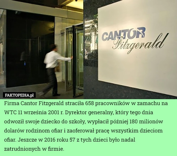 
    Firma Cantor Fitzgerald straciła 658 pracowników w zamachu na WTC 11 września