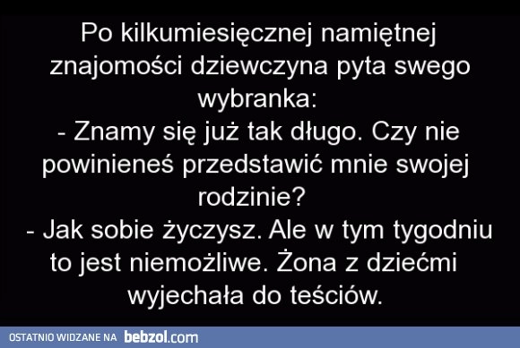 
    Przecież znamy się tak długo 