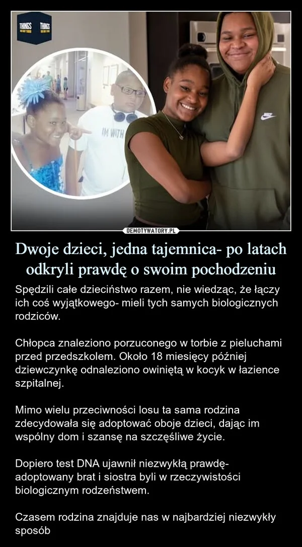 
    Dwoje dzieci, jedna tajemnica- po latach odkryli prawdę o swoim pochodzeniu