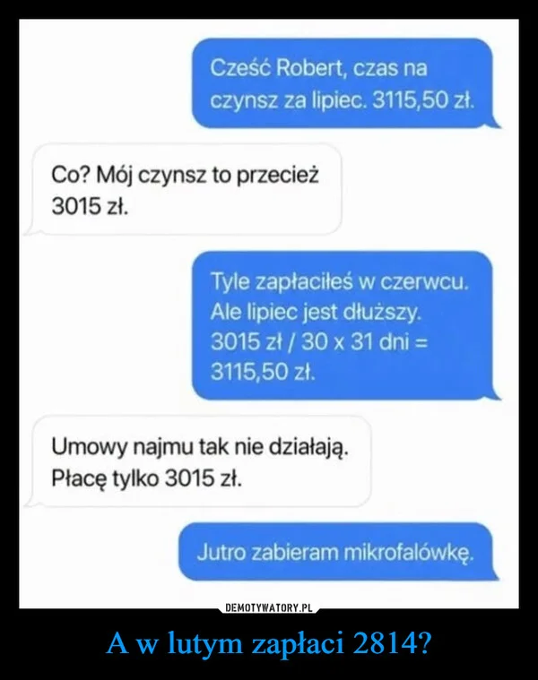 A w lutym zapłaci 2814?