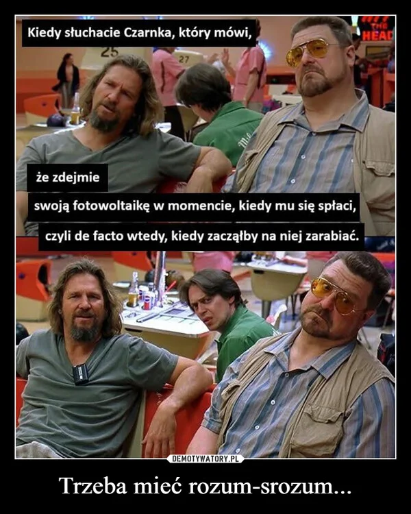 
    Trzeba mieć rozum-srozum...