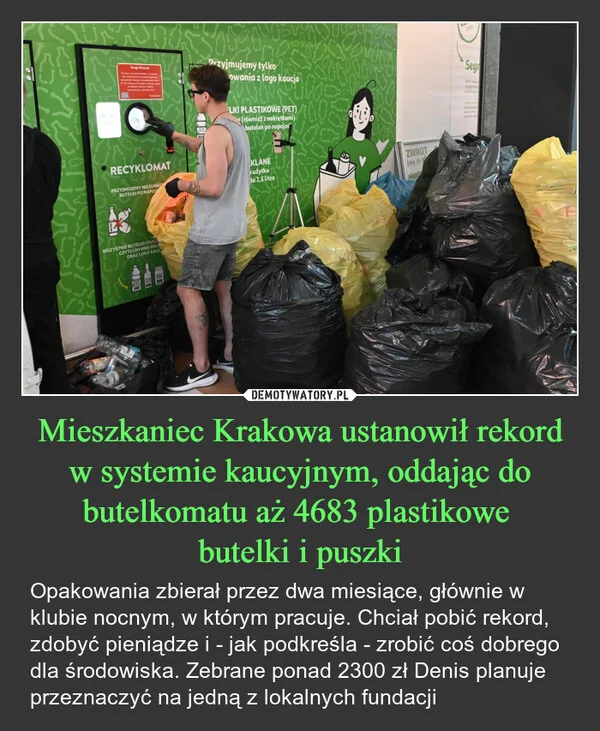 
    Mieszkaniec Krakowa ustanowił rekord w systemie kaucyjnym, oddając do butelkomatu aż 4683 plastikowe butelki i puszki