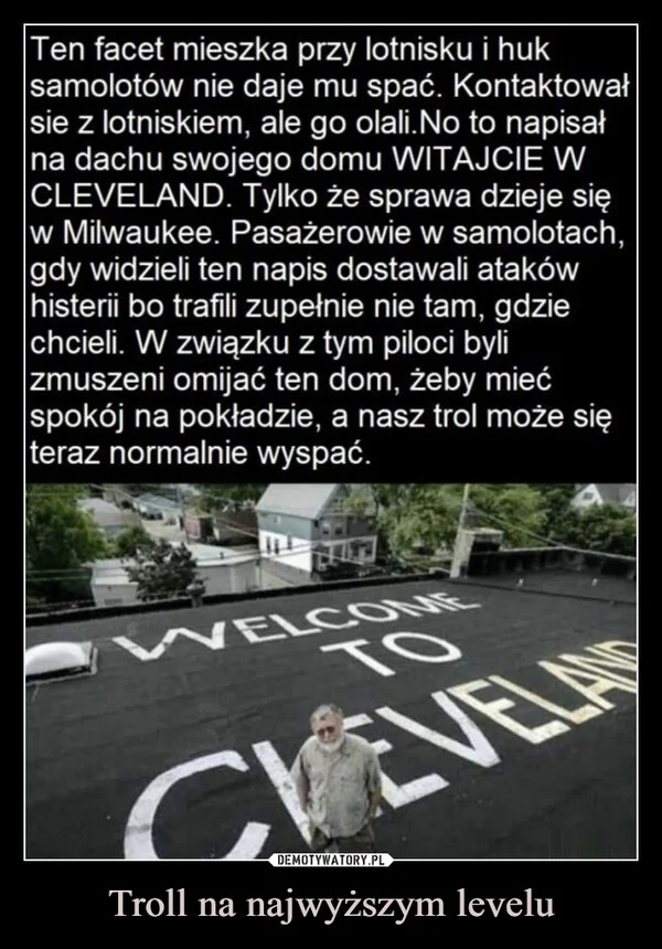 
    Troll na najwyższym levelu