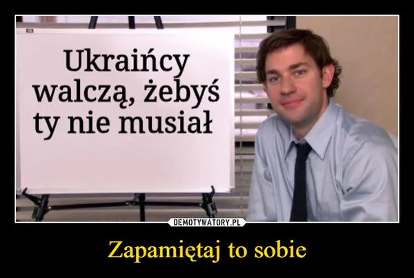 
    Zapamiętaj to sobie