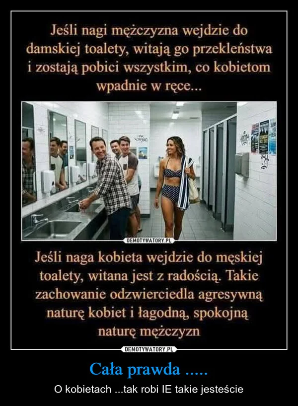 
    Cała prawda .....