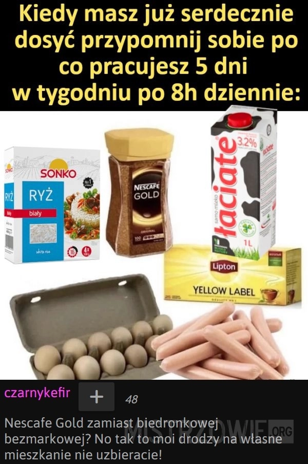 
    
			Pamiętaj po co pracujesz					