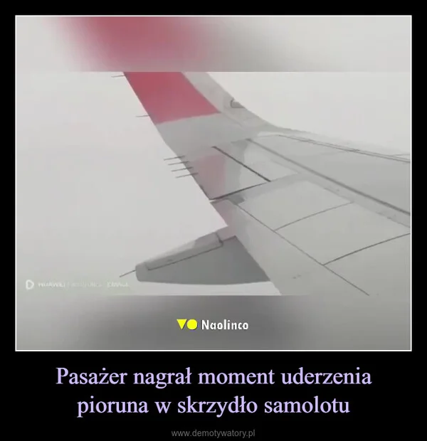 
    Pasażer nagrał moment uderzenia pioruna w skrzydło samolotu
