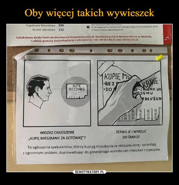 
    Oby więcej takich wywieszek