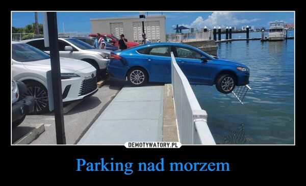 
    Parking nad morzem