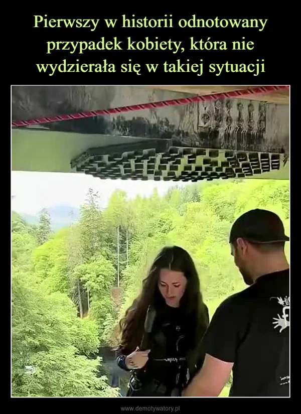 
    Pierwszy w historii odnotowany przypadek kobiety, która nie wydzierała się w takiej sytuacji