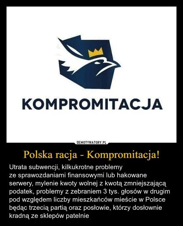 Polska racja - Kompromitacja!