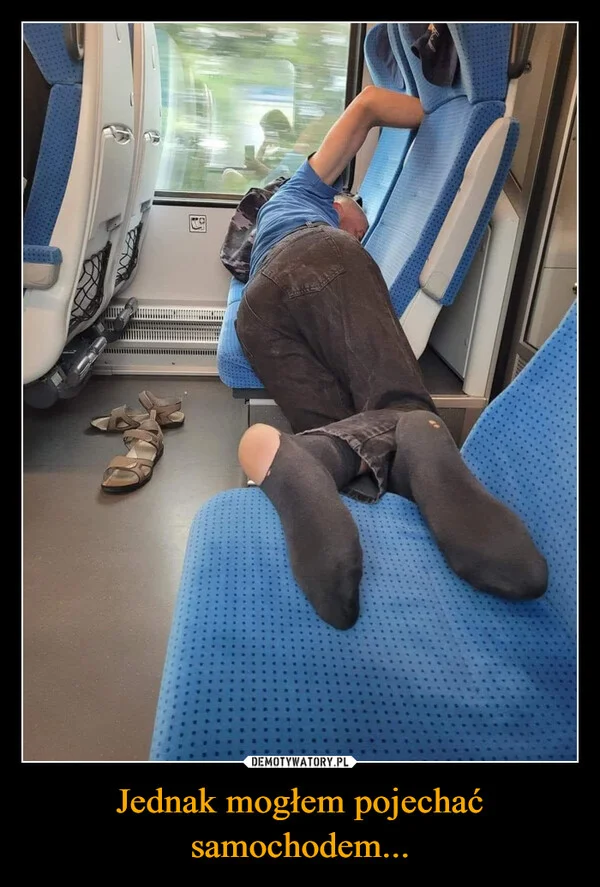 
    Jednak mogłem pojechać samochodem...