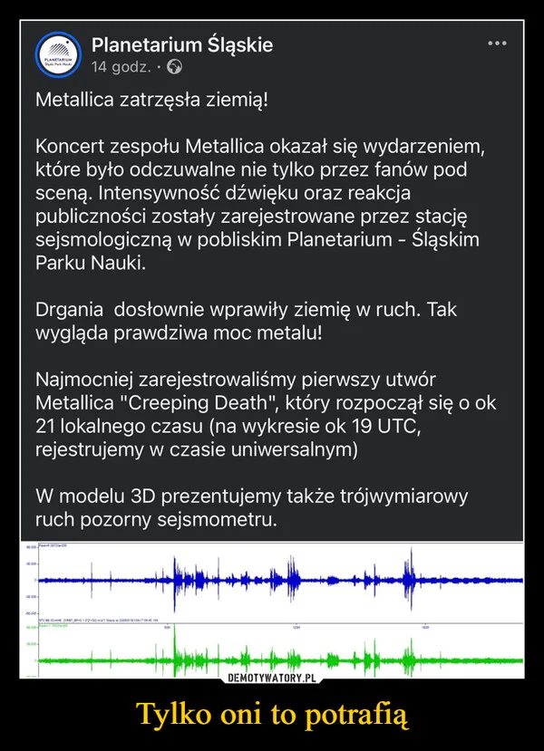
    Tylko oni to potrafią