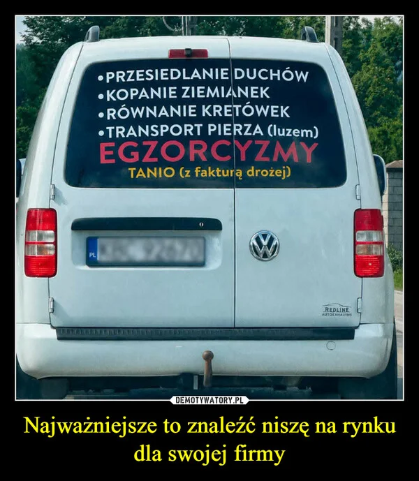 Najważniejsze to znaleźć niszę na rynku dla swojej firmy