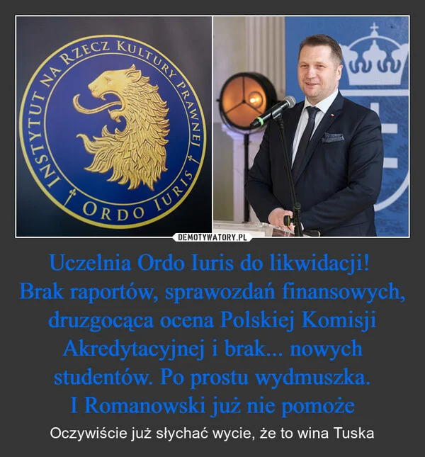 Uczelnia Ordo Iuris do likwidacji! Brak raportów, sprawozdań finansowych, druzgocąca ocena Polskiej Komisji Akredytacyjnej i brak... nowych studentów. Po prostu wydmuszka. I Romanowski już nie pomoże