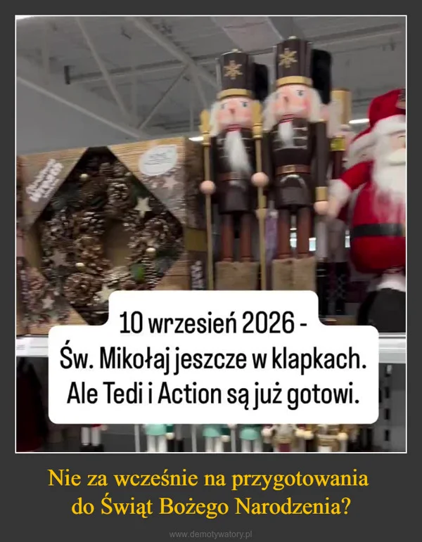 Nie za wcześnie na przygotowania do Świąt Bożego Narodzenia?
