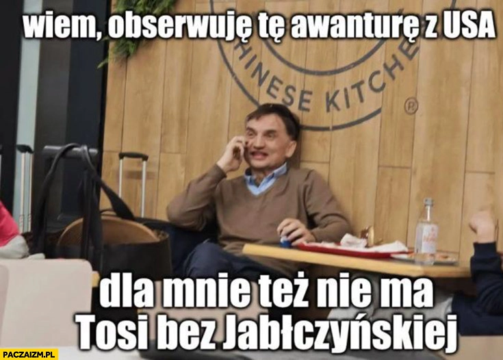 Ziobro rozmawia wiem obserwuje te awanturę z USA dla mnie tez nie ma Tosi bez Jabłczyńskiej