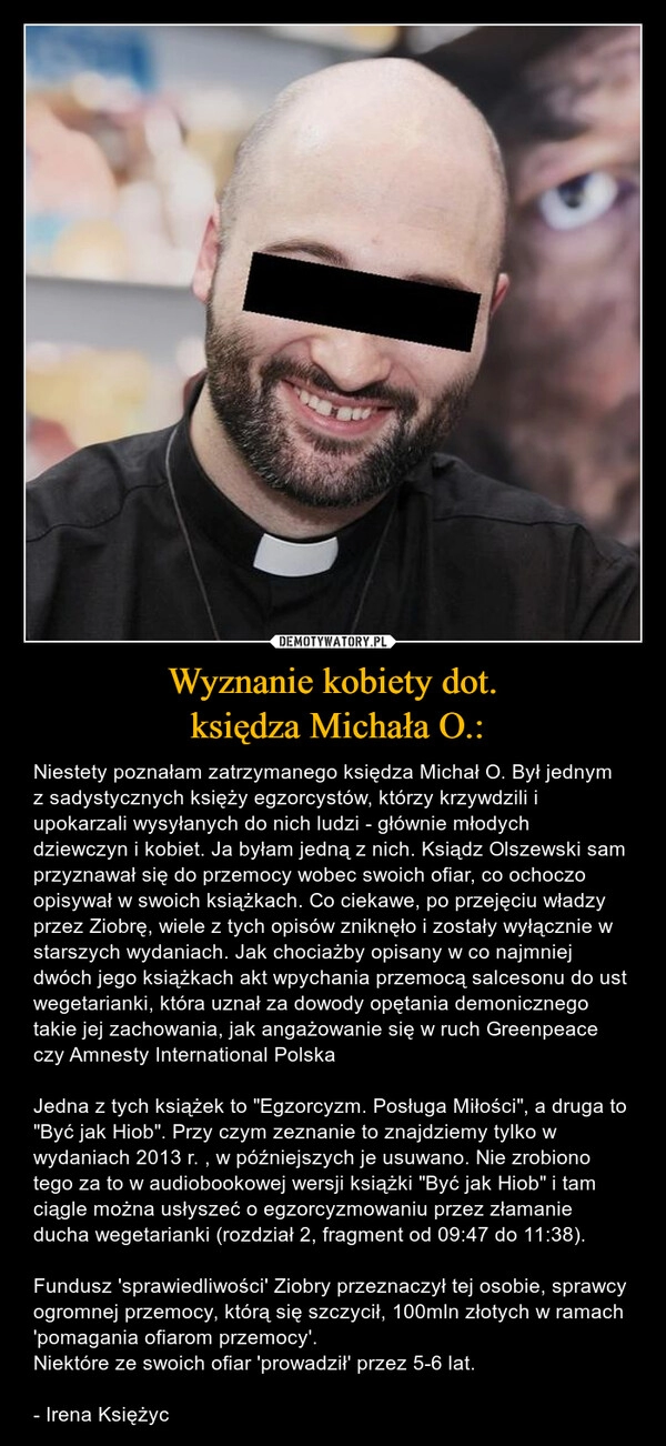 
    Wyznanie kobiety dot.
 księdza Michała O.: