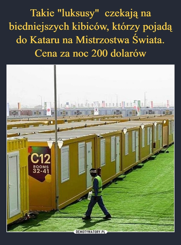 
    
Takie "luksusy" czekają na biedniejszych kibiców, którzy pojadą do Kataru na Mistrzostwa Świata. Cena za noc 200 dolarów 