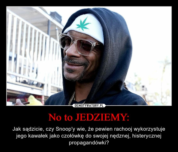 
    No to JEDZIEMY: