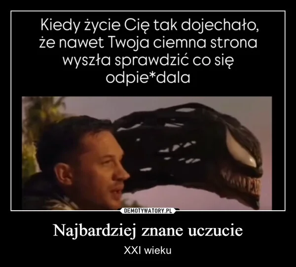 
    Najbardziej znane uczucie