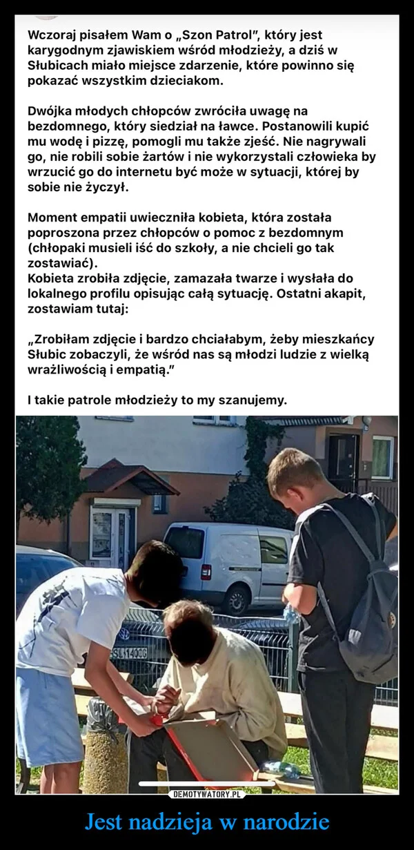 
    Jest nadzieja w narodzie
