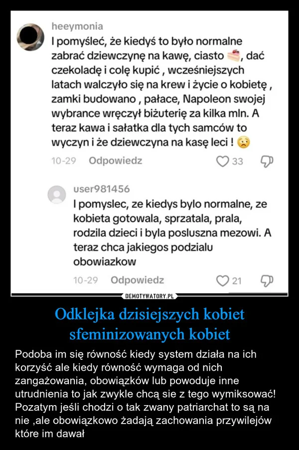 
    Odklejka dzisiejszych kobiet sfeminizowanych kobiet