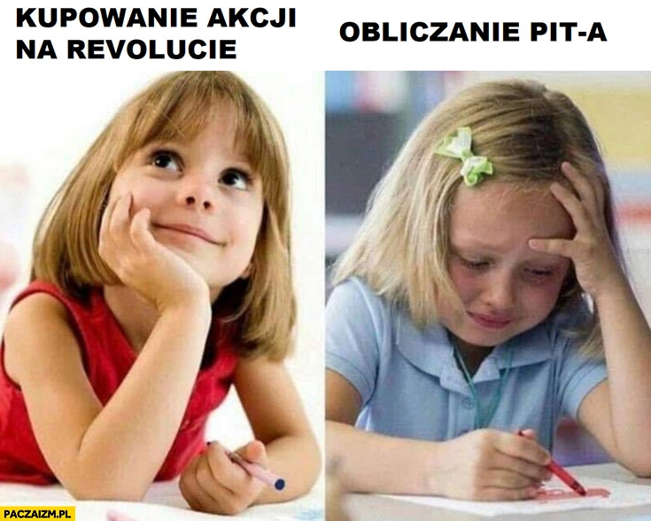 
    Kupowanie akcji na Revolucie vs obliczanie PITa dziewczynka