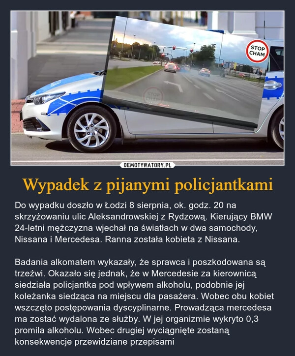 
    Wypadek z pijanymi policjantkami