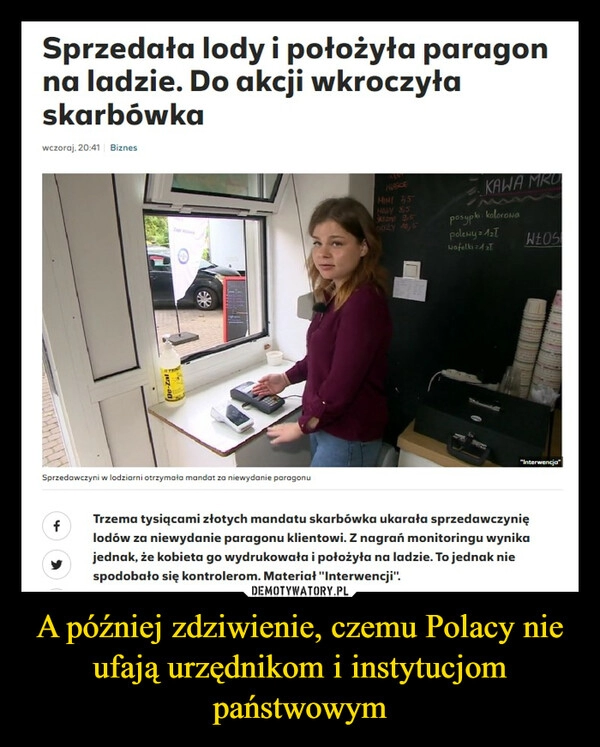 
    A później zdziwienie, czemu Polacy nie ufają urzędnikom i instytucjom państwowym