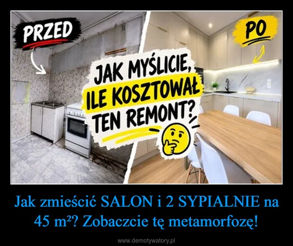 
    Jak zmieścić SALON i 2 SYPIALNIE na 45 m²? Zobaczcie tę metamorfozę!