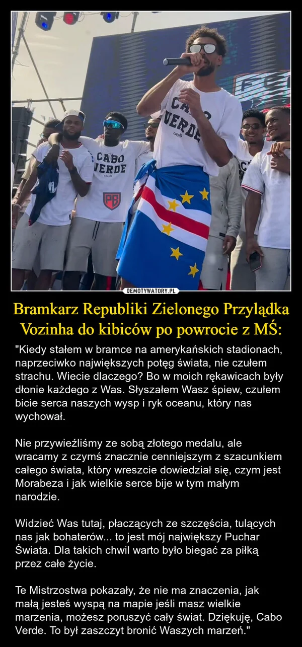 Bramkarz Republiki Zielonego Przylądka Vozinha do kibiców po powrocie z MŚ: