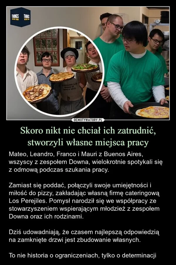 
    Skoro nikt nie chciał ich zatrudnić, stworzyli własne miejsca pracy
