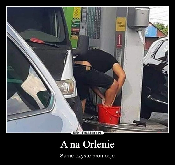 
    A na Orlenie