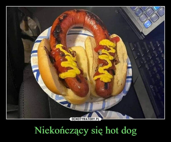 
    Niekończący się hot dog