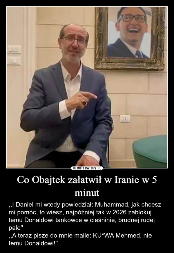 
    Co Obajtek załatwił w Iranie w 5 minut