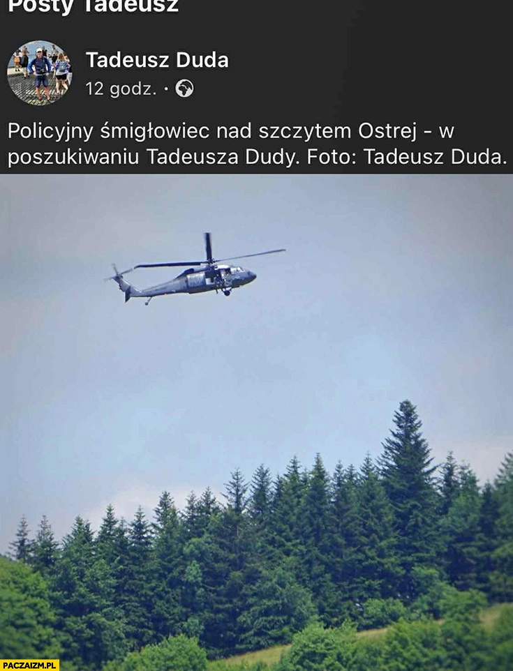 
    Policyjny śmigłowiec nad szczytem Ostrej w poszukiwaniu Tadeusza Dudy, foto: Tadeusz Duda