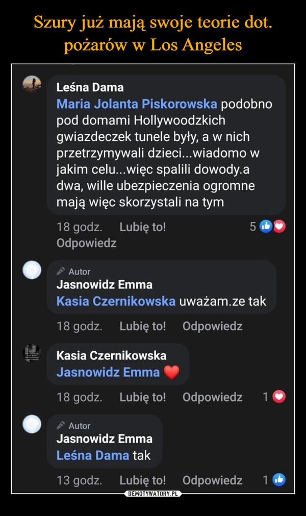 
    Szury już mają swoje teorie dot. pożarów w Los Angeles