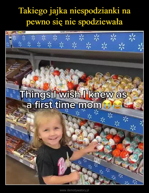 
    Takiego jajka niespodzianki na pewno się nie spodziewała