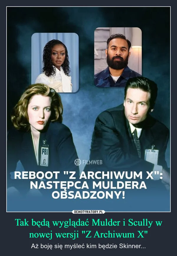 
    Tak będą wyglądać Mulder i Scully w nowej wersji 