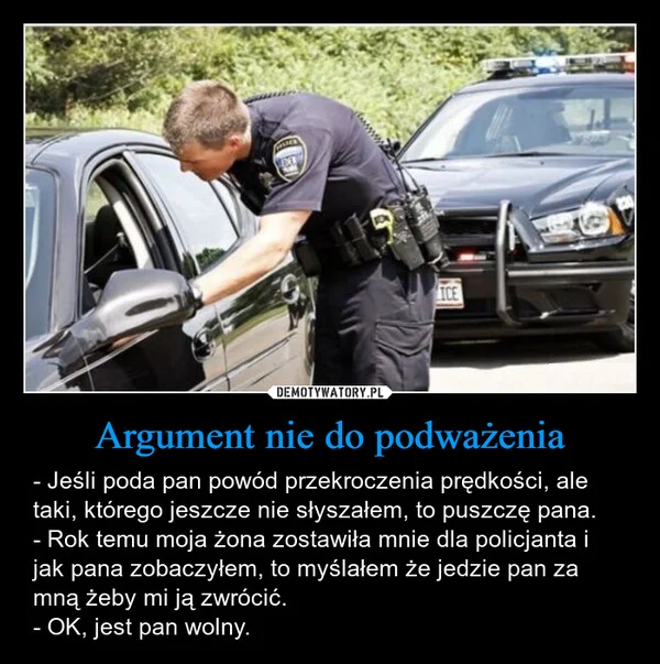 
    Argument nie do podważenia