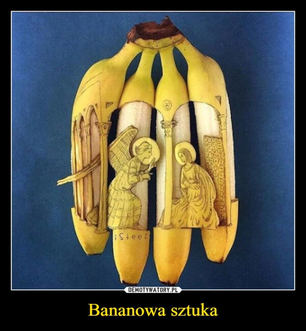 
    Bananowa sztuka