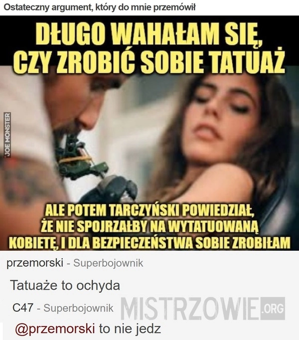 
    Ostateczny argument, który do mnie przemówił