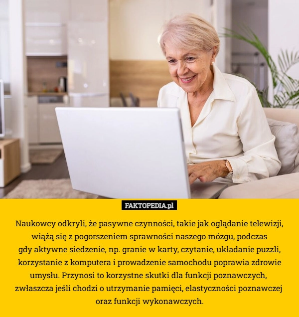 
     Naukowcy odkryli, że pasywne czynności, takie jak oglądanie telewizji,