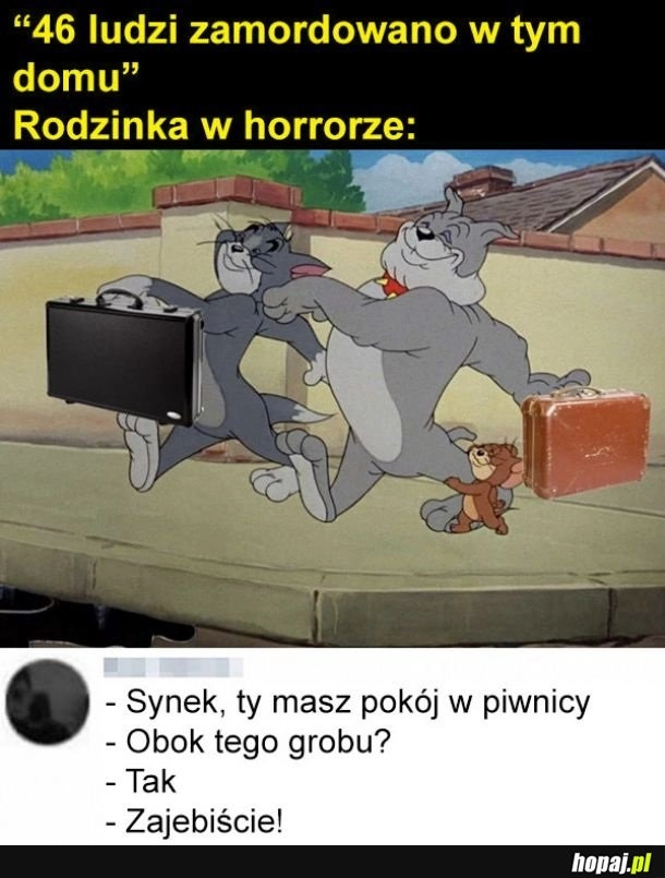 
    Horrory takie są