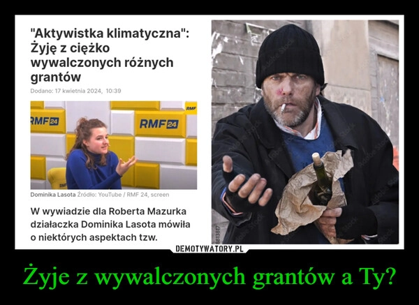 
    Żyje z wywalczonych grantów a Ty?