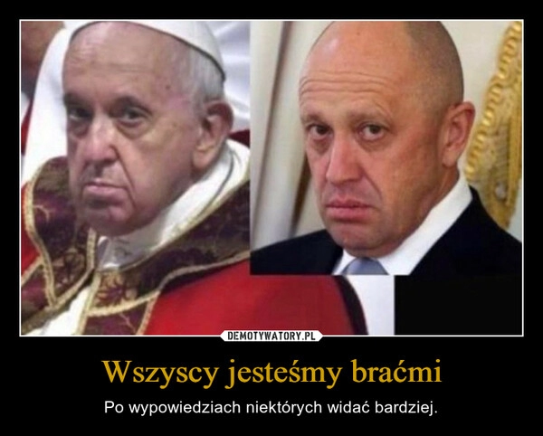 
    Wszyscy jesteśmy braćmi