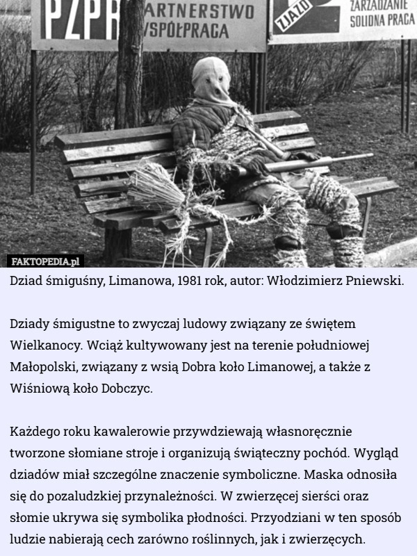 
    Dziad śmiguśny, Limanowa, 1981 rok, autor: Włodzimierz Pniewski.. Dziady...