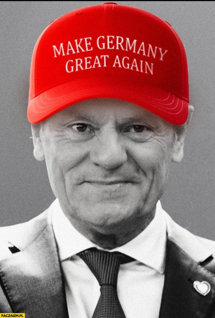 
    Donald Tusk czapka make Germany great again