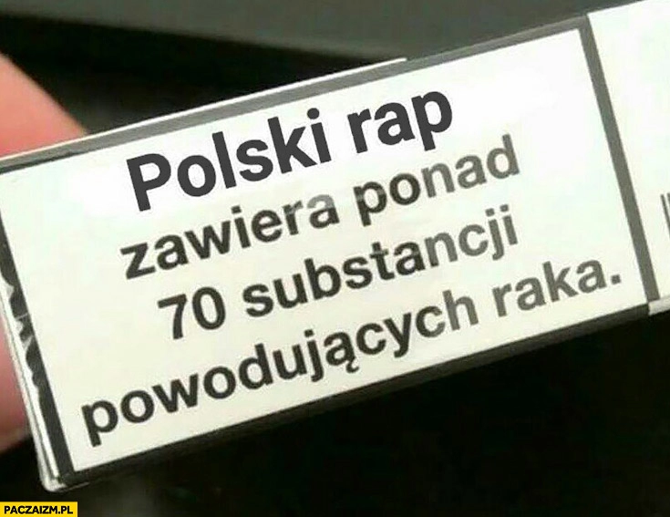 
    Polski rap zawiera ponad 70 substancji powodujących raka paczka papierosów